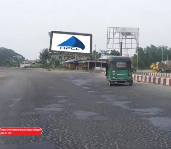 Billboard at Dhaka-Sylhet highway Mirpur, Habiganj
